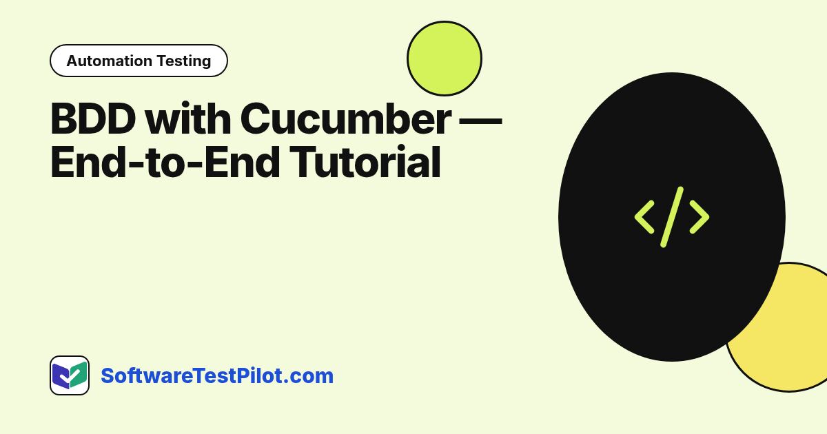 BDD with Cucumber — End-to-End Tutorial (2026): Automation Testing article cover, SoftwareTestPilot.com