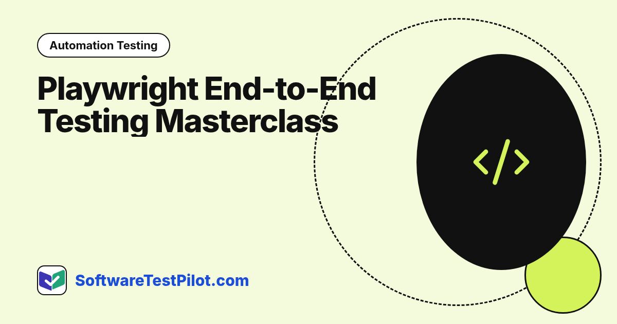 Playwright End-to-End Testing Masterclass 2026: Automation Testing article cover, SoftwareTestPilot.com