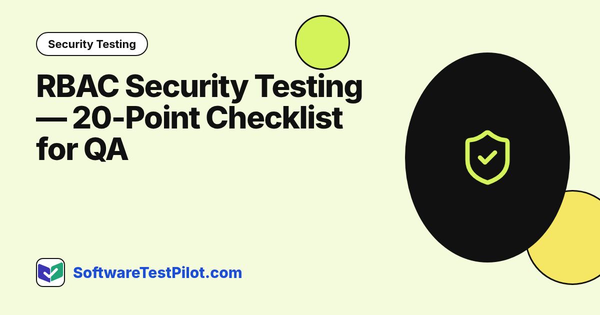 RBAC Security Testing — 20-Point Checklist for QA (2026): Security Testing article cover, SoftwareTestPilot.com